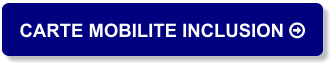 CARTE MOBILITE INCLUSION 