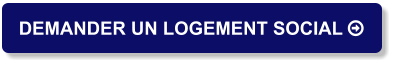 DEMANDER UN LOGEMENT SOCIAL 